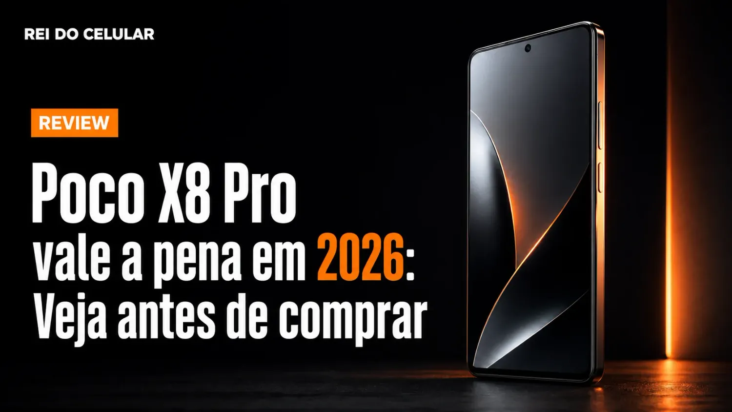Poco X8 Pro vale a pena em 2026? Veja antes de comprar
