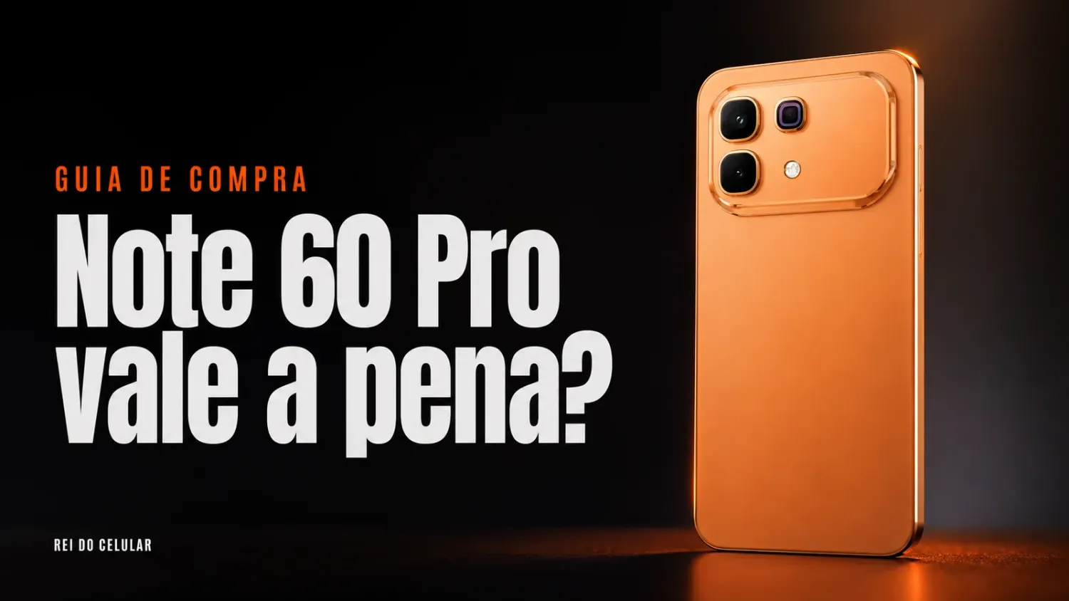 Infinix Note 60 Pro vale a pena? Ficha técnica e preço no Brasil