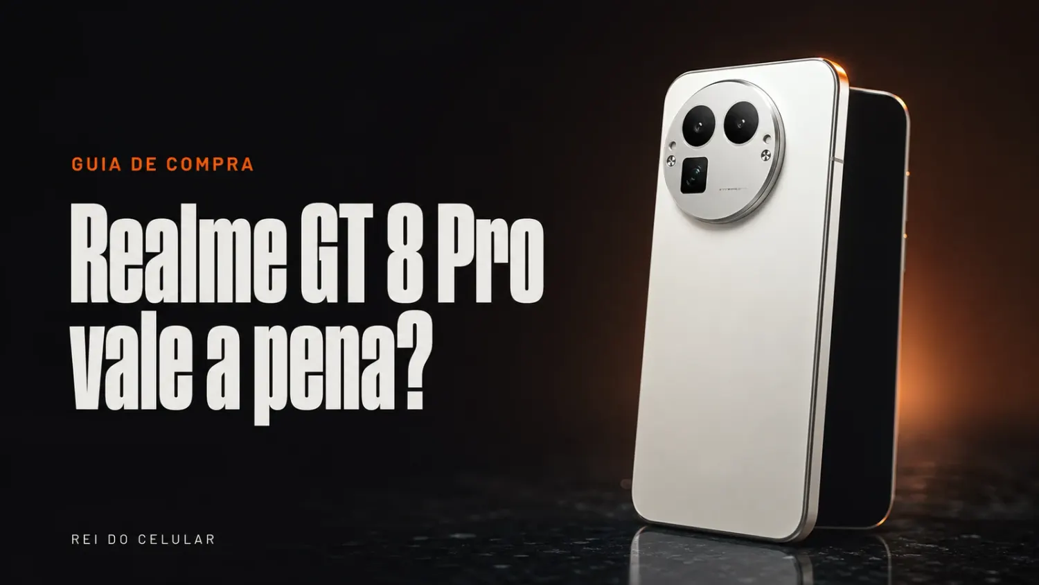 Realme GT 8 Pro vale a pena? Ficha técnica e preço no Brasil